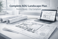 Complete ADU Landscape Plan